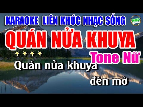 Karaoke Liên Khúc Nhạc Trữ Tình Tone Nữ Dễ Hát | Bolero Nhạc Xưa Bất Hủ | QUÁN NỬA KHUYA