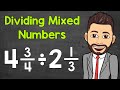 Dividing Mixed Numbers: Step-by-Step Techniques