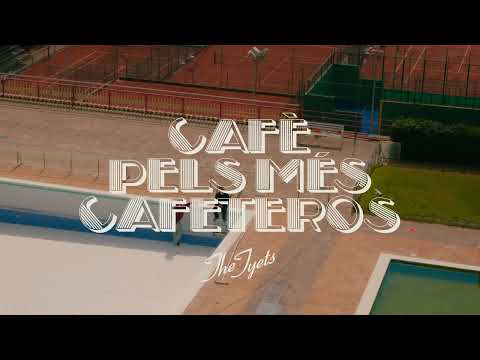Cafè pels més cafeteros - The Tyets (Cafè pels més cafeteros)