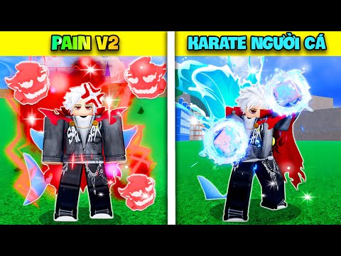 MÌNH THỨC TỈNH PAIN V2 SỞ HỮU KARATE NGƯỜI CÁ REWORK CỰC XỊN TRONG BLOX FRUIT!!