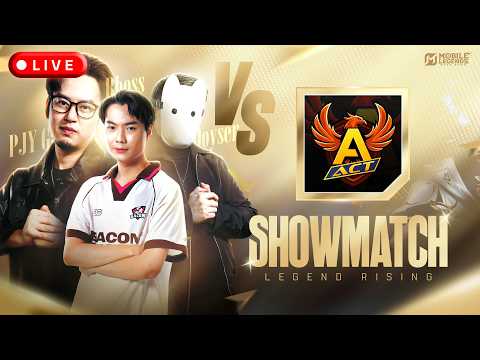 🔴MLBB Showmatch | ศึกอินฟลูปะทะทีมแชมป์จาก LEGEND RISING