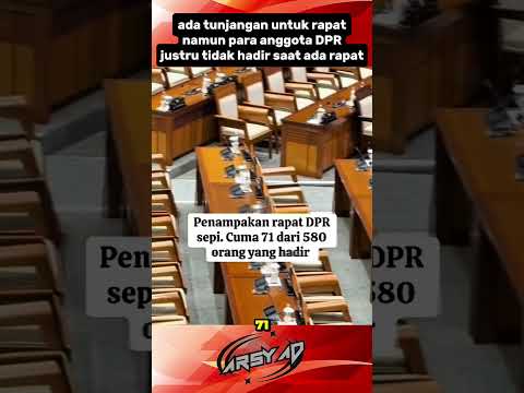 rapat anggota DPR yang hadir tidak ada separuhnya#shorts