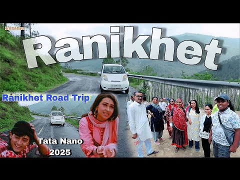 Ranikhet : Exploring Raja Hindustani Shooting Location | Delhi to Ranikhet Road Trip Tata Nano