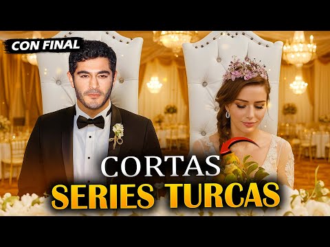 Las 15 Series TURCAS CORTAS que DEBER VER