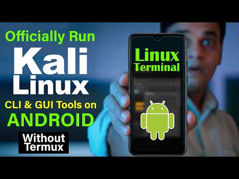 Run Kali Linux CLI & GUI Tools on Android without root & Termux