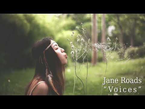 Jane Roads - "Voices"