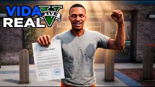 GTA V: VIDA REAL - ESTOU DE VOLTA NA RUA, SAI DA CADEIA! - #68