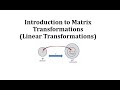 Linear Transformations and Matrix Operations