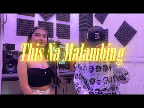 This Na Malambing - REMIX