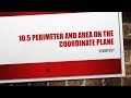 Perimeter and Area of Figures on the Coordinate Plane