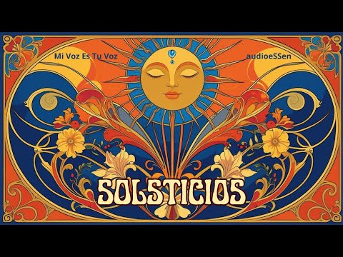 Los solsticios y el alma — Activación y recogimiento como caminos sagrados