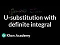 U-Substitution in Definite Integrals