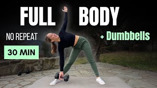 🔥 30 Min Full Body Strength Workout with Dumbbells at Home | No Repeat