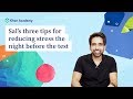 Stress Reduction Tips Before a Test