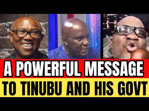 A POWERFUL MESSAGE THAT SHAKES TINUBU AND HIS GOVT ABOUT PETER OBI