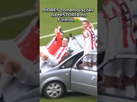 PIORES COMEMORAÇÕES da história do FUTEBOL😂⚽️