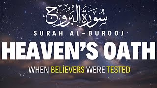 Surah Al-Burooj (سورة البروج) 2025 – Final Reckoning | Honoring the Qurān & Day of Judgment