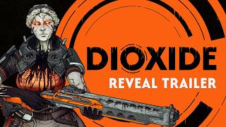 DIOXIDE: Announcement Trailer