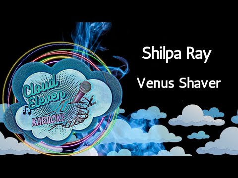 Shilpa Ray – Venus Shaver – karaoke – instrumental