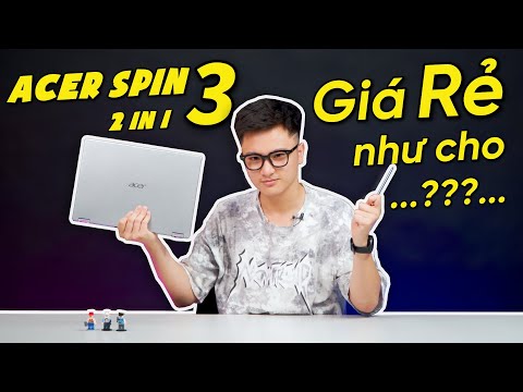 (VIETNAMESE) (Review) Acer Spin 3 (2021) 2 in 1 - Giá RẺ như cho...? CPU Intel 10th Gens #LaptopAZ