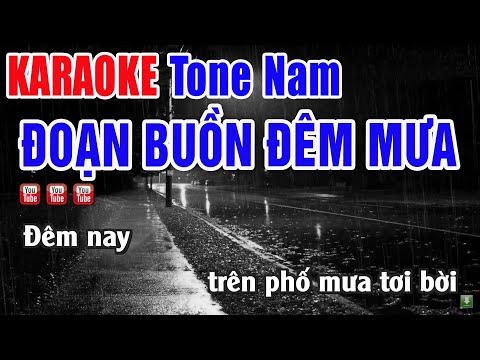 Đoạn Buồn Đêm Mưa Karaoke Tone Nam – Nhạc Sống Thanh Ngân