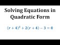 Solving Quadratic Equations Using Substitution