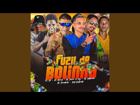 Fuzil de Bolinha (feat. EO GM, Biel Acelerado & Mc Henry)