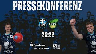 Pressekonferenz 25. Spieltag Regionalliga: HC Vorpommern-Greifswald gg.  Grünheider SV (28:22)
