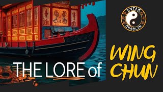 The Lore Of Wing Chun