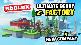 Building a FACTORY and EXPORTING BERRIES for Profit in ROBLOX