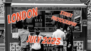 London Street photography July 2023
