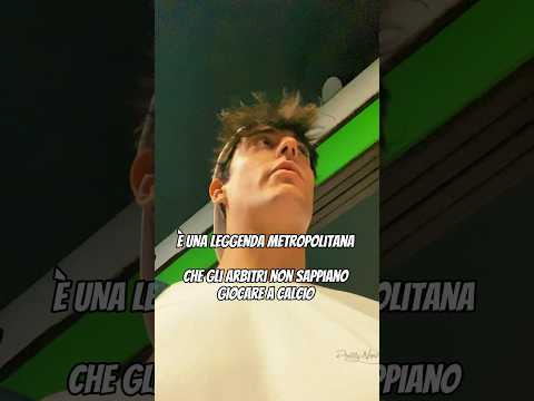 È SOLO UNA LEGGENDA METROPOLITANA #calcio #arbitro #meme
