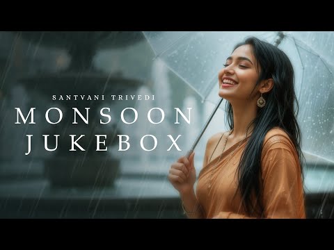 Monsoon Jukebox 2025 | Santvani Trivedi | Gujarati Monsoon Hits