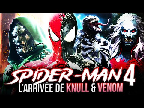 SPIDER-MAN 4 : L'ARRIVÉE de VENOM et KNULL dans le MCU ! (l'introduction à Avengers SECRET WARS)