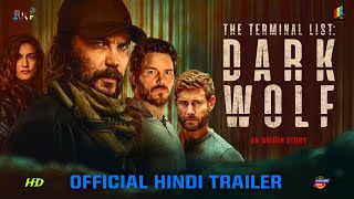 The Terminal List: Dark Wolf | Official Hindi Trailer | Amazon Prime Hindi Series | Arban Studios