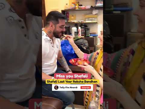 Shefali Jariwala Last Raksha Bandhan Celebrate With Hindustani Bhau Shefali Jhariwala Sister Shefali