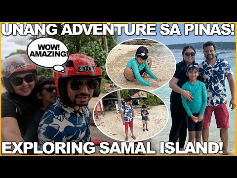 UNANG ADVENTURE SA PINAS! EXPLORING SAMAL ISLAND!