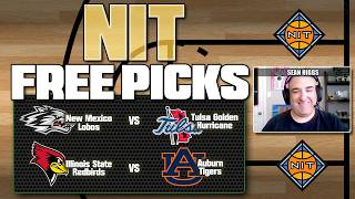 2 BEST BETS for the NIT Tournament: Predictions for New Mexico vs Tulsa & Illinois State vs Auburn