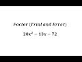 Factoring Trinomials Using Trial and Error