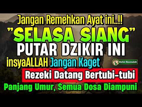 MUSTAJAB..!! PUTAR DZIKIR INI JANGAN KAGET REZEKI DATANG BERTUBI TUBI | Panjang Umur & Dosa Diampuni