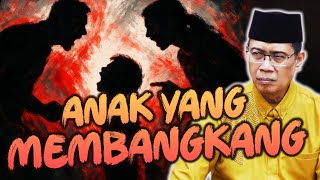 ANAK MEMBANGKANG