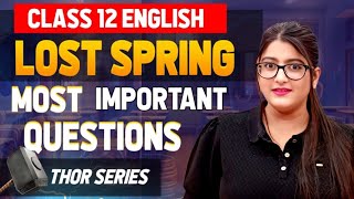 Lost Spring Class 12 Most important question 