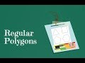 Understanding Regular Polygons