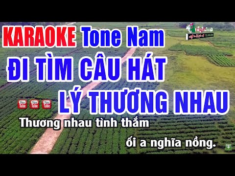 Đi Tìm Câu Hát Lý Thương Nhau Karaoke Tone Nam – Beat Mới Dễ Hát | Nhạc Sống Thanh Ngân