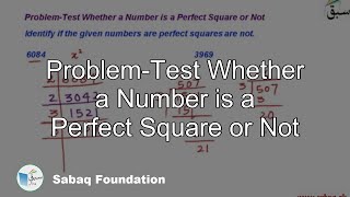 Problem-Test Whether a Number is a Perfect Square or Not