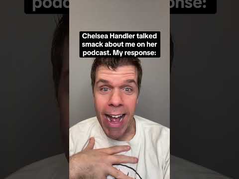 Chelsea Handler Talked Smack About Me On Her Podcast. My Response! | Perez Hilton