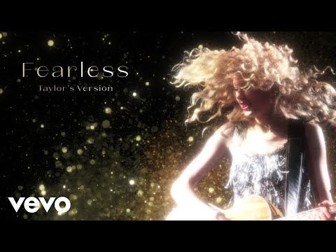 Taylor Swift - Fearless (Taylor&#39;s Version) (Lyric Video)
