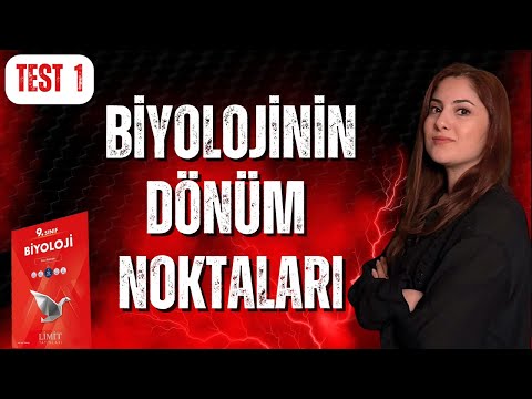 1) BİYOLOJİNİN DÖNÜM NOKTALARI - TEST 1 | Limit Yayınları 9. Sınıf Soru Bankası (DETAYLI ÇÖZÜM)