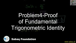 Problem4-Proof of Fundamental Trigonometric Identity
