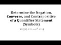 Understanding Logical Statements: Negation, Converse, and Contrapositive